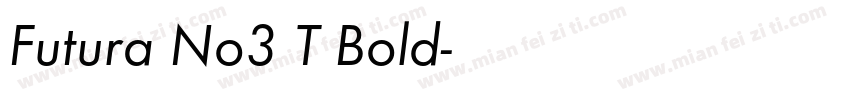 Futura No3 T Bold字体转换